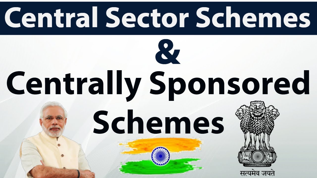central sector scheme