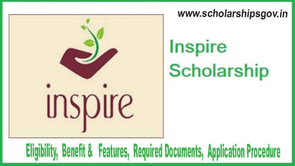 Inspire Scholarship Eligibility, Required Documents & Apply Process...Complete Explanation about this Scheme