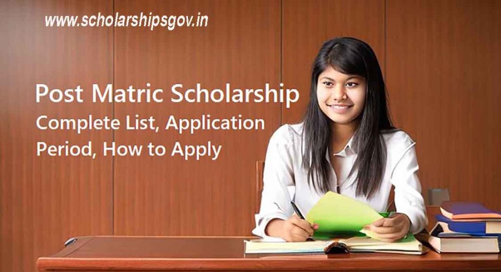 Post Matric Scholarship Means, Application & Selection Process...Complete Details