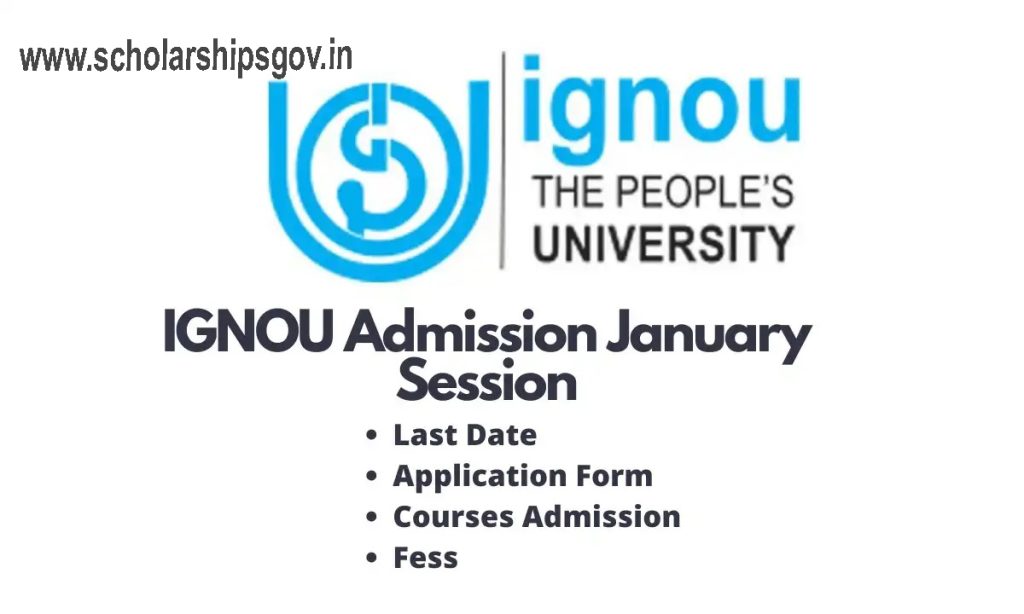 IGNOU Scholarship, Eligibility, Benefits, Courses Available, Application & Selection Process...Complete Details