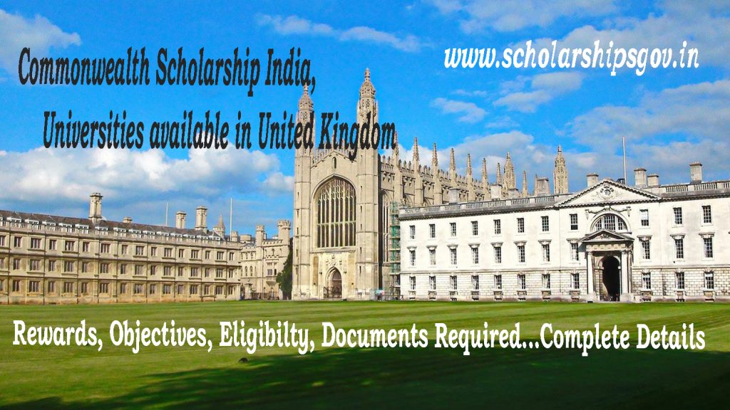 Commonwealth Scholarship India, Details & Types of Commonwealth Scholarships, Objectives, Rewards