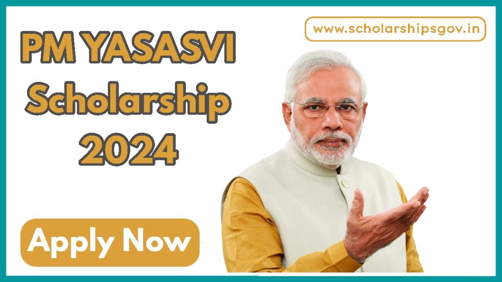 PM YASASVI Scholarship 2024
