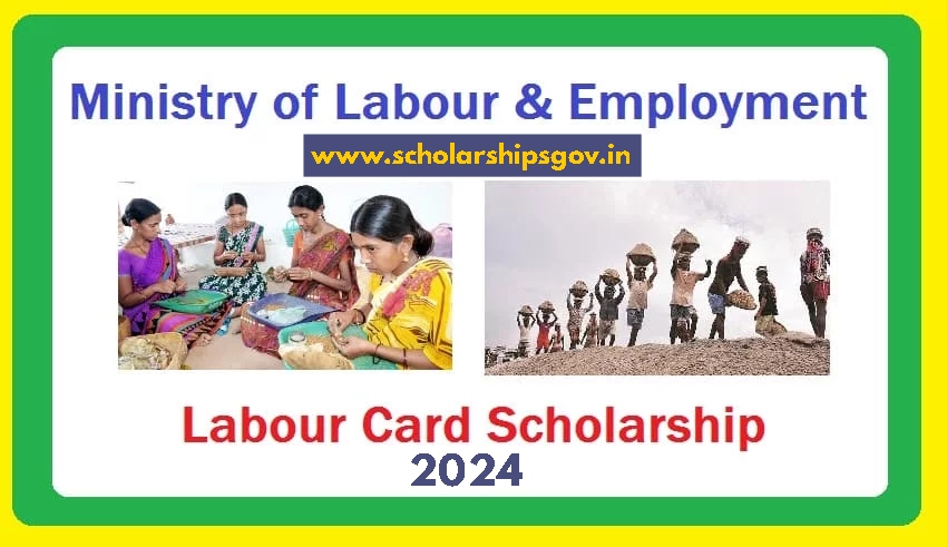 Labour Card Scholarship