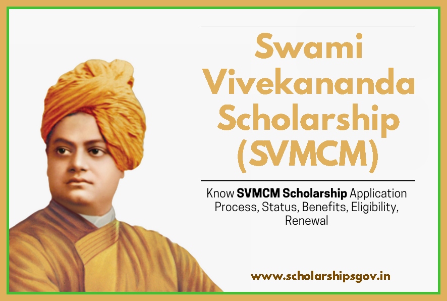 Swami Vivekananda Scholarship (SVMCM)