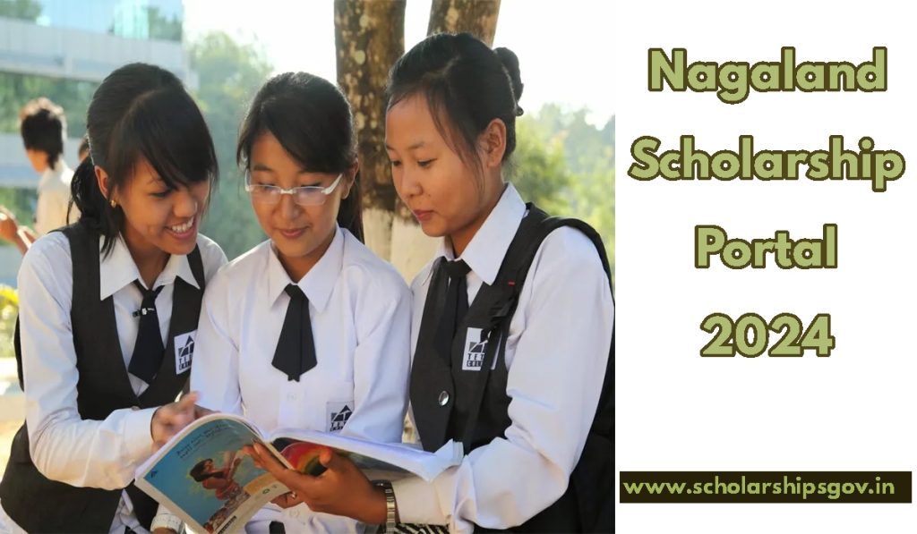 Nagaland Scholarship Portal