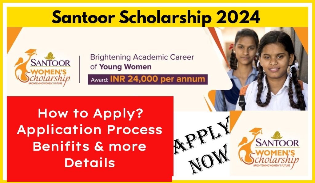 Santoor Scholarship 2024