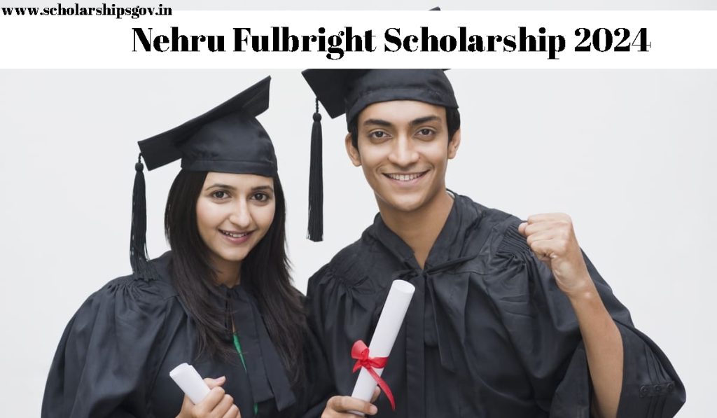 Nehru Fulbright Scholarship