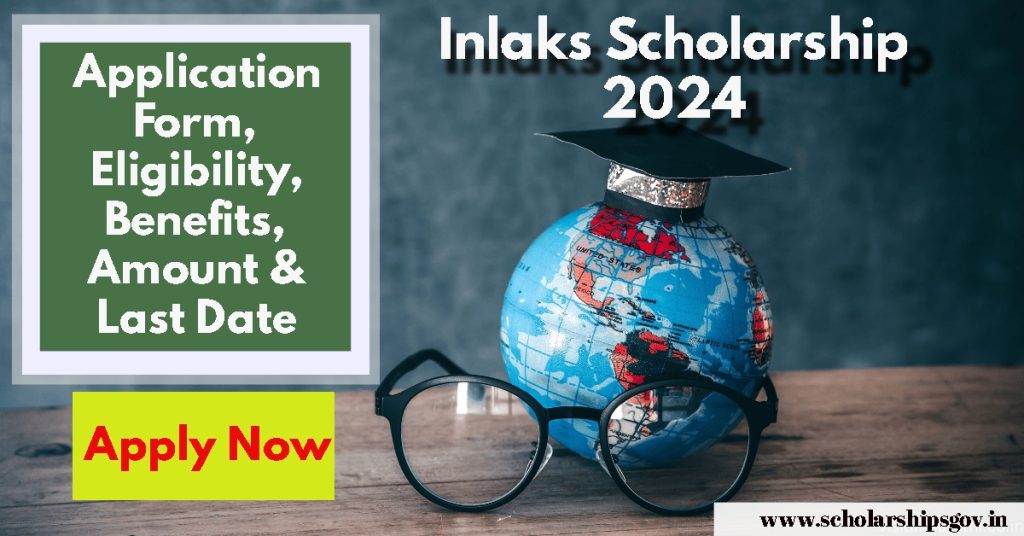 Inlaks Scholarship 2024