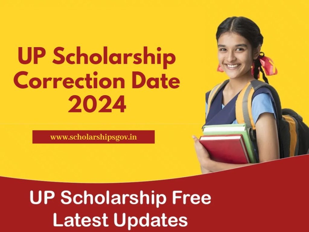 UP Scholarship Correction Date 2024