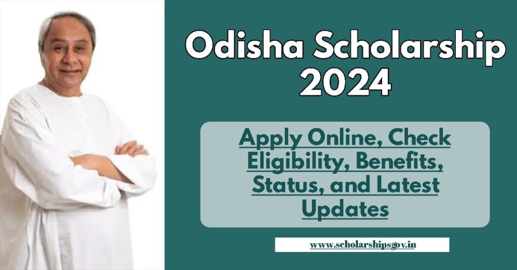 Odisha Scholarship 2024