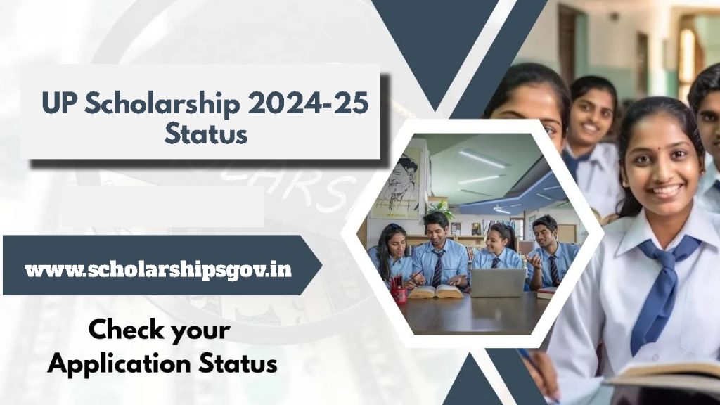 UP Scholarship 2024-25 Status