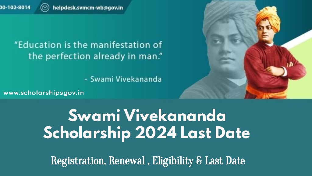 Swami Vivekananda Scholarship 2024 Last Date