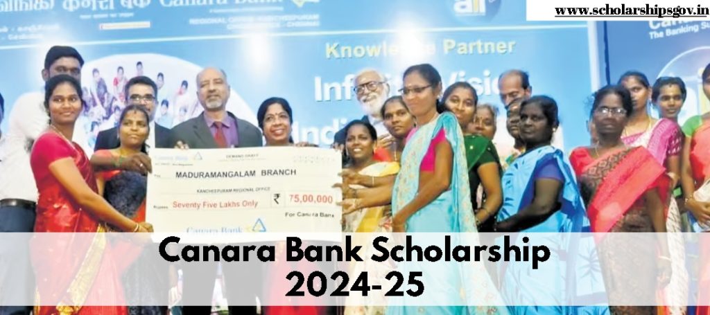 Canara Bank Scholarship 2024-25