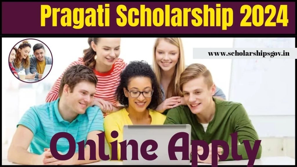 Pragati Scholarship 2024
