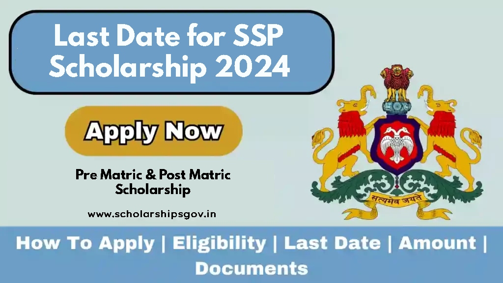 Last Date for SSP Scholarship 2024