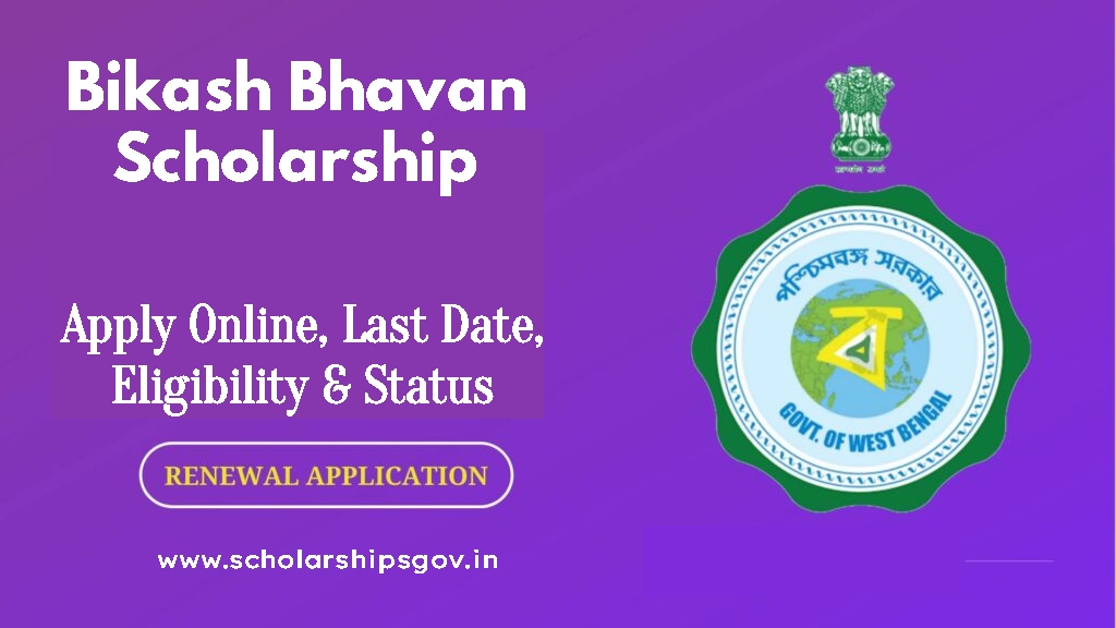 Bikash Bhavan Scholarship 2024